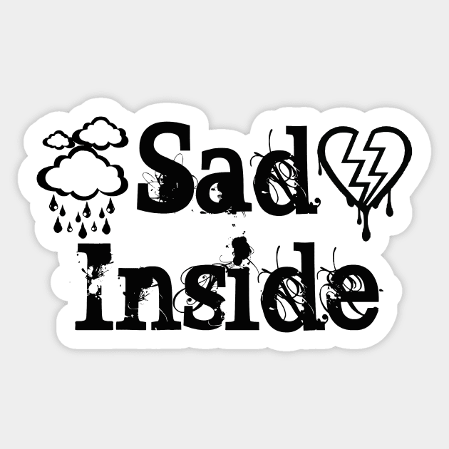 Sad Inside Sticker by ARTWORKandBEYOND